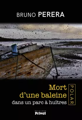 Couverture du produit · Mort d'une baleine dans un parc à huîtres