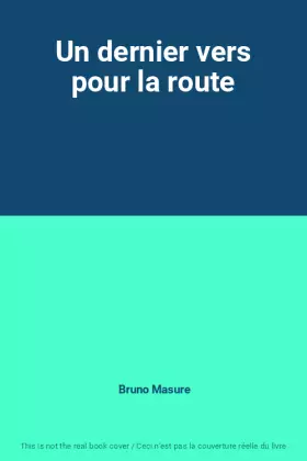 Couverture du produit · Un dernier vers pour la route