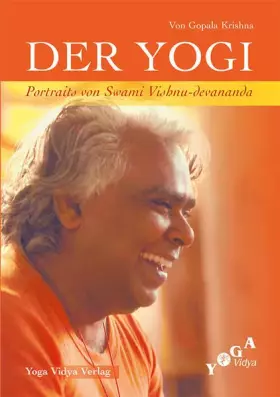 Couverture du produit · Der Yogi: Porträts von Swami Vishnu-devananda