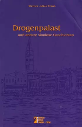 Couverture du produit · Drogenpalast: und andere sinnlose Geschichten