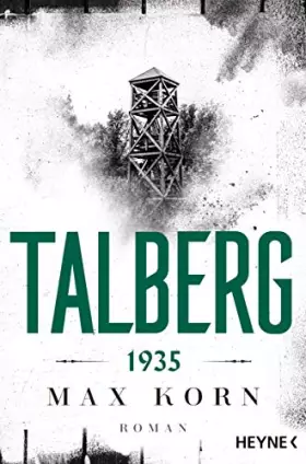 Couverture du produit · Talberg 1935: Roman (Die Talberg-Reihe, Band 1)