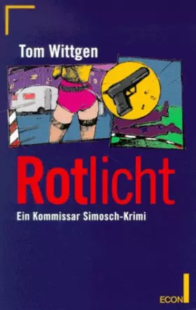 Couverture du produit · Rotlicht. Ein Kommissar- Simosch- Krimi.