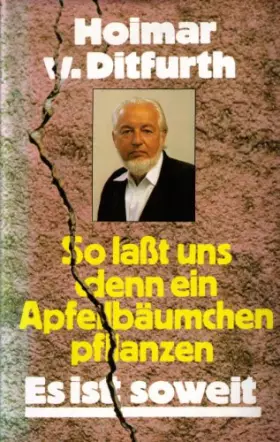 Couverture du produit · So laßt uns denn ein Apfelbäumchen pflanzen, es ist soweit