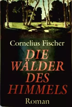 Couverture du produit · Die Wälder des Himmels