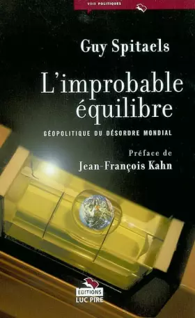 Couverture du produit · L'improbable équilibre: Géopolitique du désordre mondial