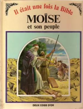 Couverture du produit · Il était une fois la bible - Moîse et son peuple