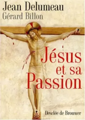 Couverture du produit · Jésus et sa passion