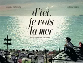 Couverture du produit · D'ici, je vois la mer
