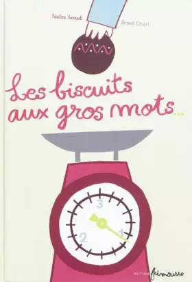 Couverture du produit · Les biscuits aux gros mots