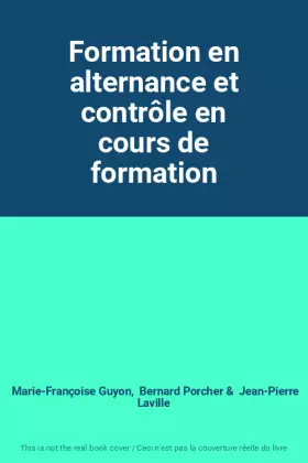 Couverture du produit · Formation en alternance et contrôle en cours de formation