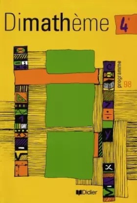 Couverture du produit · Dimathème : Mathématique, 4ème, programme de 98