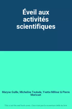 Couverture du produit · Éveil aux activités scientifiques
