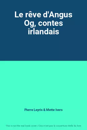 Couverture du produit · Le rêve d'Angus Og, contes irlandais