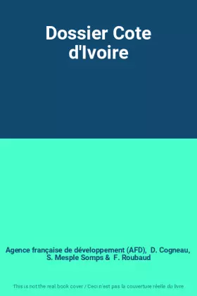 Couverture du produit · Dossier Cote d'Ivoire
