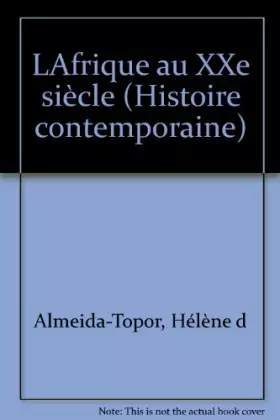 Couverture du produit · L'Afrique au XXe siècle
