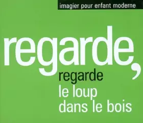 Couverture du produit · Regarde le loup dans les bois