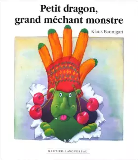 Couverture du produit · Petit dragon, grand méchant monstre