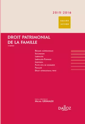 Couverture du produit · Droit Patrimonial De La Famille 2015 - 2016