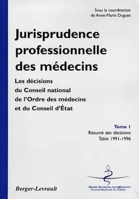 Couverture du produit · Jurisprudence professionnelle des médecins, tome 1