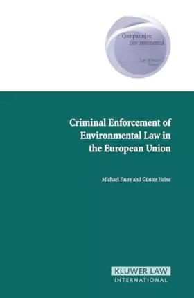 Couverture du produit · Criminal Enforcement of Environmental Law in the European Union: 8