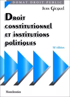 Couverture du produit · Droit constitutionnel et Institutions politiques (16ème édition)