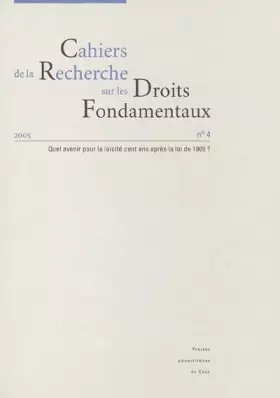 Couverture du produit · Quel avenir pour la laïcité cent ans après la loi de 1905 ?