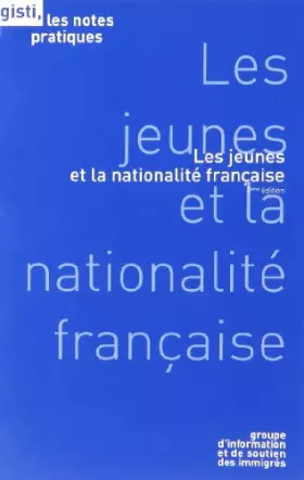 Couverture du produit · Les jeunes et la nationalité française