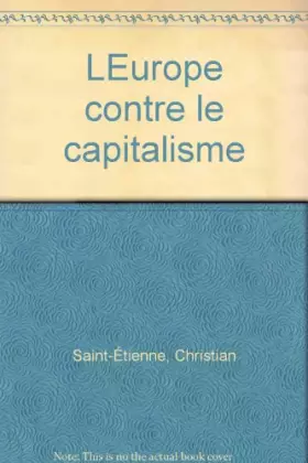 Couverture du produit · L'europe contre le capitalisme