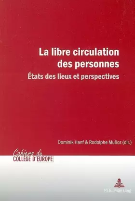 Couverture du produit · La libre circulation des personnes: États des lieux et perspectives: 5