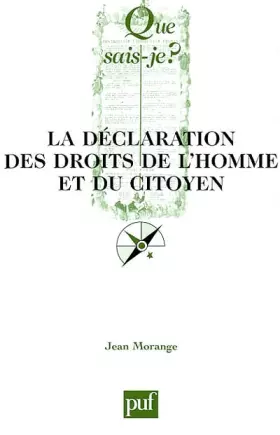 Couverture du produit · La Déclaration des Droits de l'Homme et du Citoyen (26 août 1789). 4ème édition