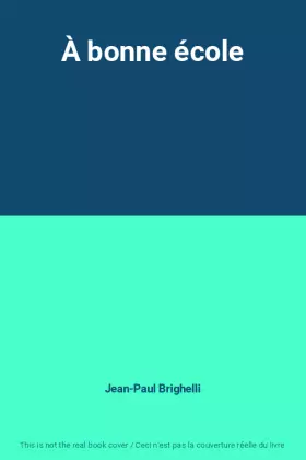 Couverture du produit · À bonne école
