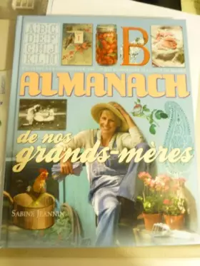 Couverture du produit · Almanach de nos grands-mères