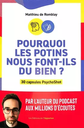 Couverture du produit · Pourquoi les potins nous font-ils du bien ?