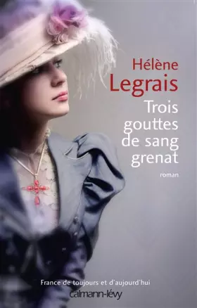 Couverture du produit · Trois gouttes de sang grenat