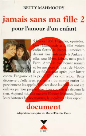 Couverture du produit · Jamais sans ma fille, tome 2. Pour l'amour d'un enfant