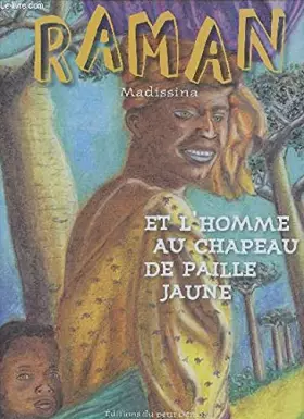 Couverture du produit · Raman et l'homme au chapeau de paille jaune