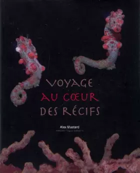 Couverture du produit · Voyage au coeur des récifs