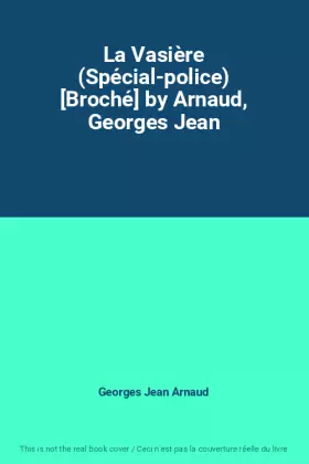 Couverture du produit · La Vasière (Spécial-police) [Broché] by Arnaud, Georges Jean