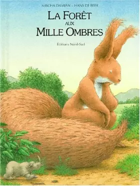 Couverture du produit · LA FORET AUX MILLE OMBRES