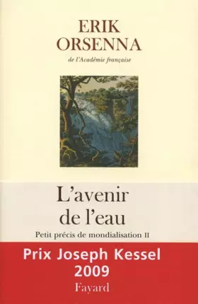 Couverture du produit · L'avenir de l'eau : Petit précis de mondialisation Tome 2