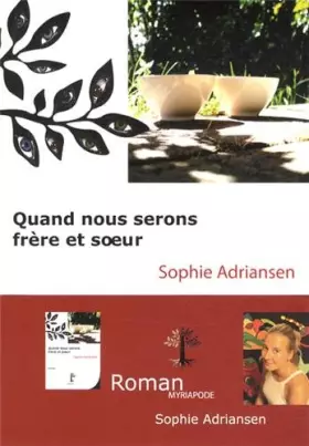 Couverture du produit · Quand nous serons frère et soeur