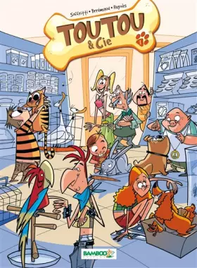 Couverture du produit · Toutou et cie, Tome 1 :