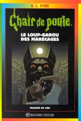 Couverture du produit · Le loup-garou des marécages