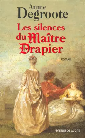 Couverture du produit · Les Silences du Maître Drapier