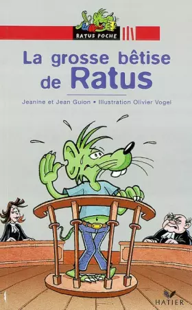 Couverture du produit · La Grosse bêtise de Ratus