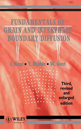 Couverture du produit · Fundamentals of Grain and Interphase Boundary Diffusion