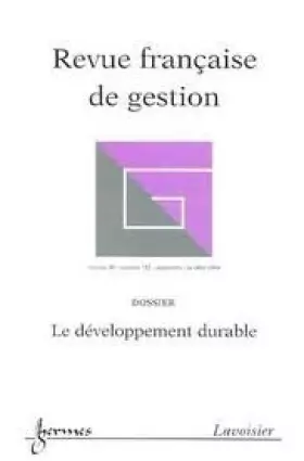 Couverture du produit · Revue française de gestion, N° 152, Septembre-octobre 2004 : Le développement durable