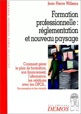 Couverture du produit · Formation professionnelle : réglementation et nouveau paysage