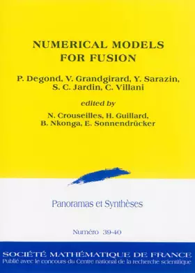 Couverture du produit · Panoramas et synthèses, N° 39-40 : Numerical Models for Fusion