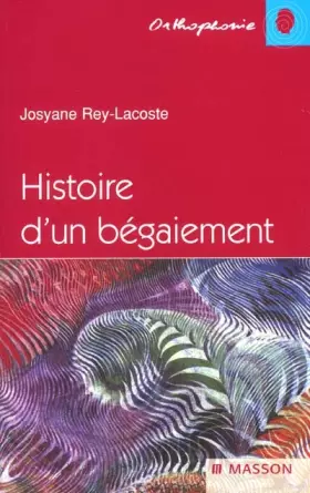 Couverture du produit · Histoire d'un bégaiement